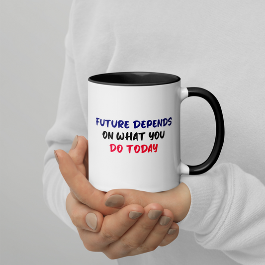Puodelis - Future depends on what you do today